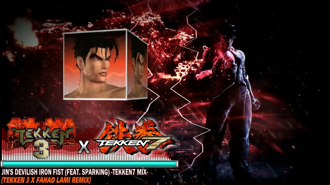 Jin's Devilish Iron Fist (feat. SPARKING) -Tekken7 Mix- (Tekken 3 x Fahad Lami Remix)
