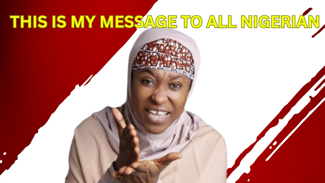 This is My Message to all Nigerian