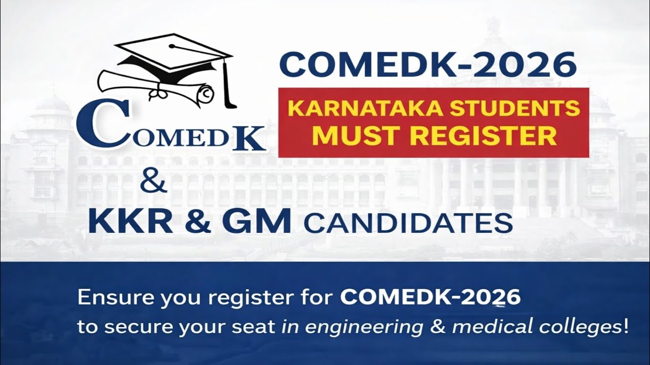 COMEDK 2026|Karnataka Students MUST REGISTER|GM & KKR STUDENTS MUST WATCH|DETAILS