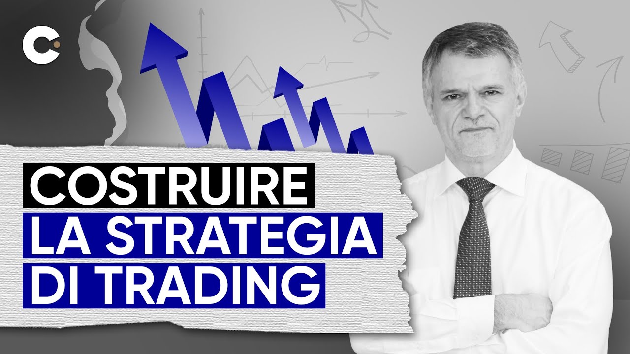 Come si costruisce una Strategia di Trading