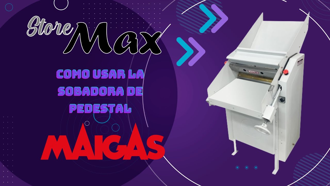COMO USAR LA SOBADORA MAIGAS