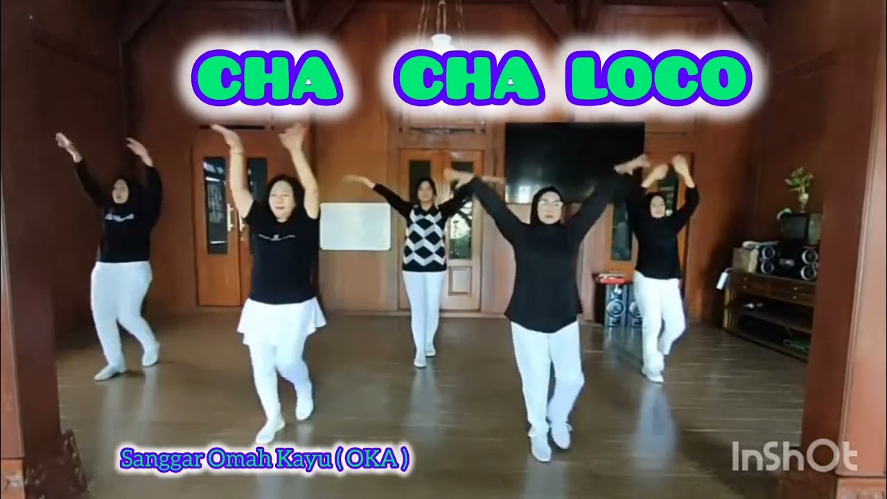 CHA CHA LOCO Line Dance | Choreo : 