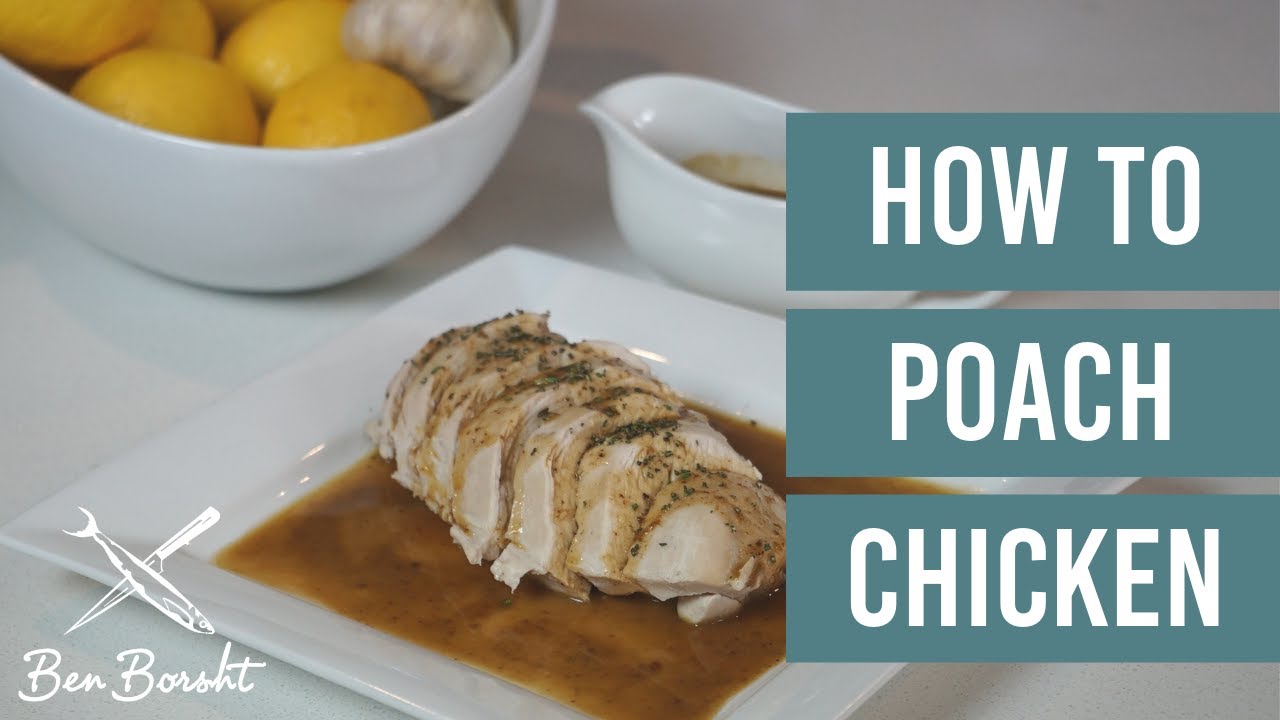 Poached Chicken Breast with Chicken Jus - Ep 7