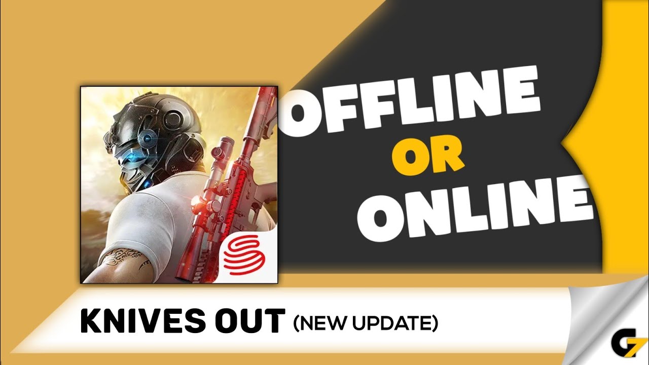Knives Out game offline or online ?