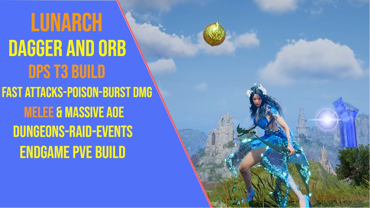 Powerful Dagger and Orb DPS Build for Throne and Liberty - Lunarch TL Build
