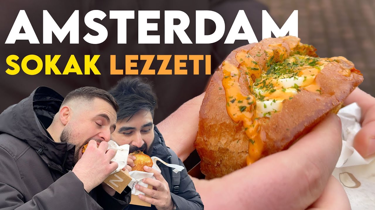 AMSTERDAM SOKAK LEZZETLERİ - İlk Defa Yedim Tadı Süper!