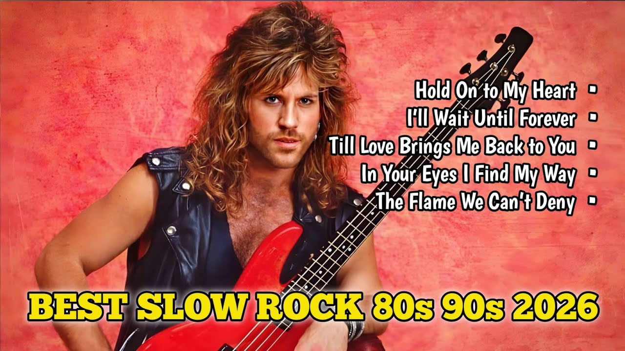 Best Emotional Slow Rock Ballads 80s 90s & 2026 🎸 Timeless Love Songs That Touch Your Soul