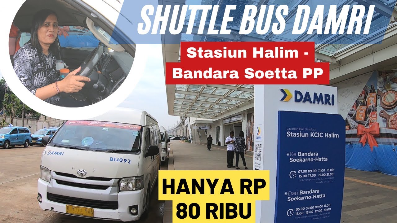 Murah! Hanya Rp 80 Ribu | Shuttle Bus Damri Stasiun Halim - Bandara Soekarno Hatta PP