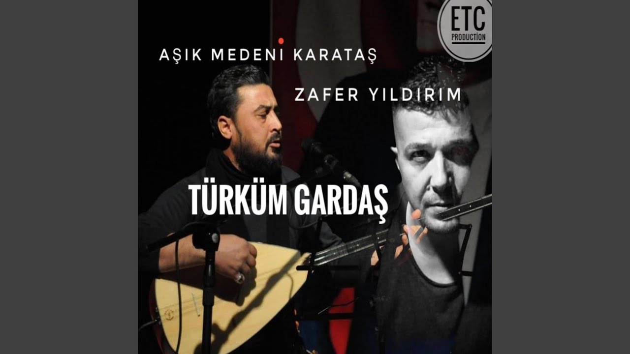 Türküm Gardaş (feat. Zafer Yıldırım) (ETC Production)
