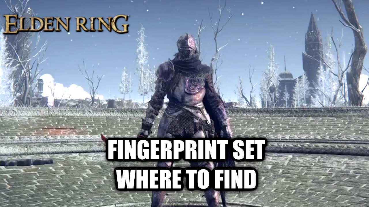 Elden Ring | Fingerprint Armor Set | Where To Find Armor Set