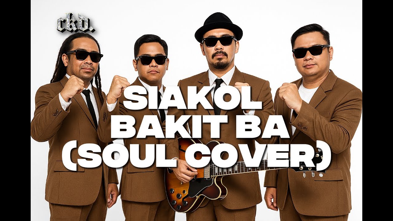 Bakit ba - Siakol (SOUL COVER) [BEST VERSION]