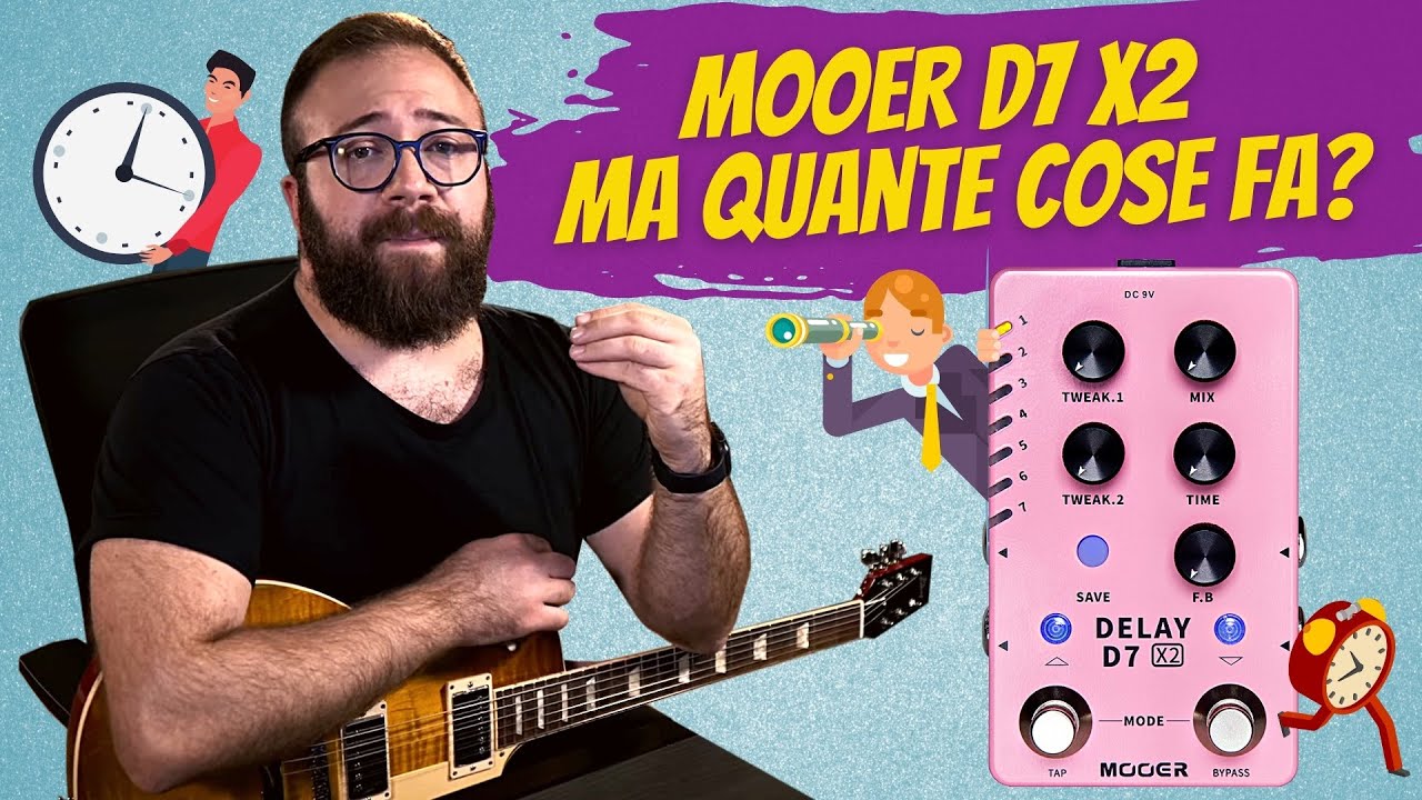 Mooer D7 X2 Delay, piccola ma inesauribile fonte di suoni - Video Test