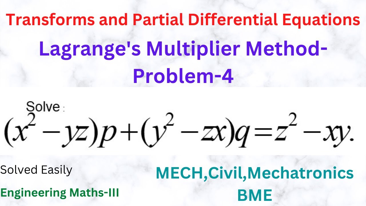 Задача 4: Решите: (x²-yz)p+(y²-zx)q =z²-xy Метод Лагранжа | Дифференциальное уравнение в частных ...