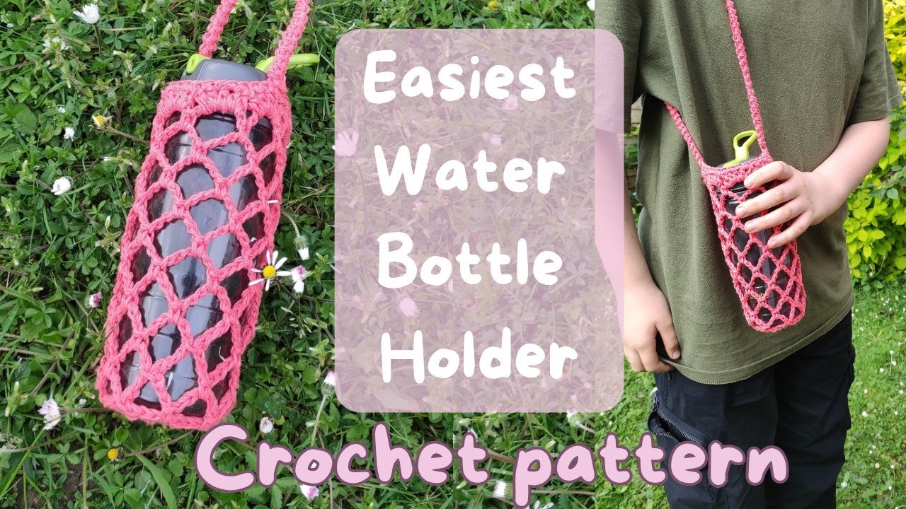 How to Crochet Water bottle holder. The Easiest crochet pattern Step by step tutorial for beginners