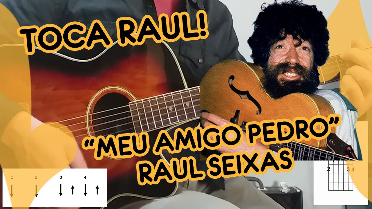 RAUL SEIXAS - VIOLÃO INICIANTE - MEU AMIGO PEDRO