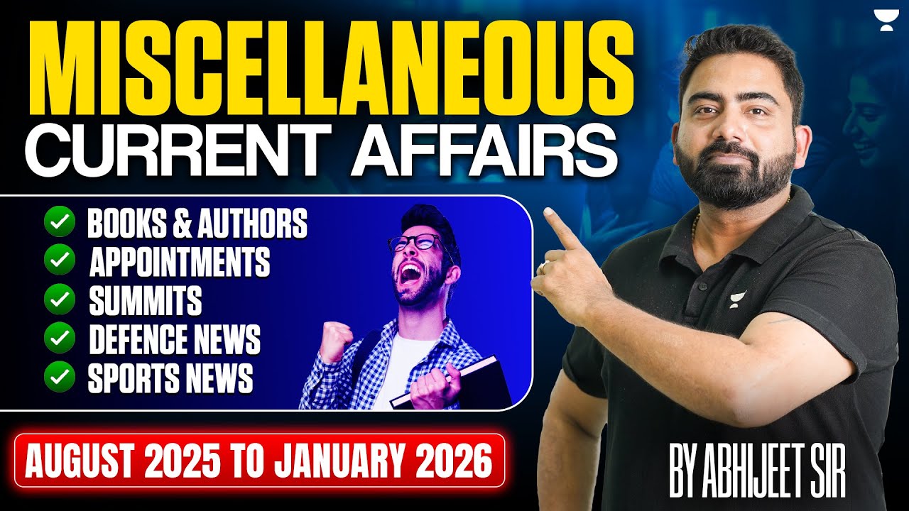 Miscellaneous Current Affairs Marathon | August 2025 to January 2026 | One Shot | By Abhijeet Sir