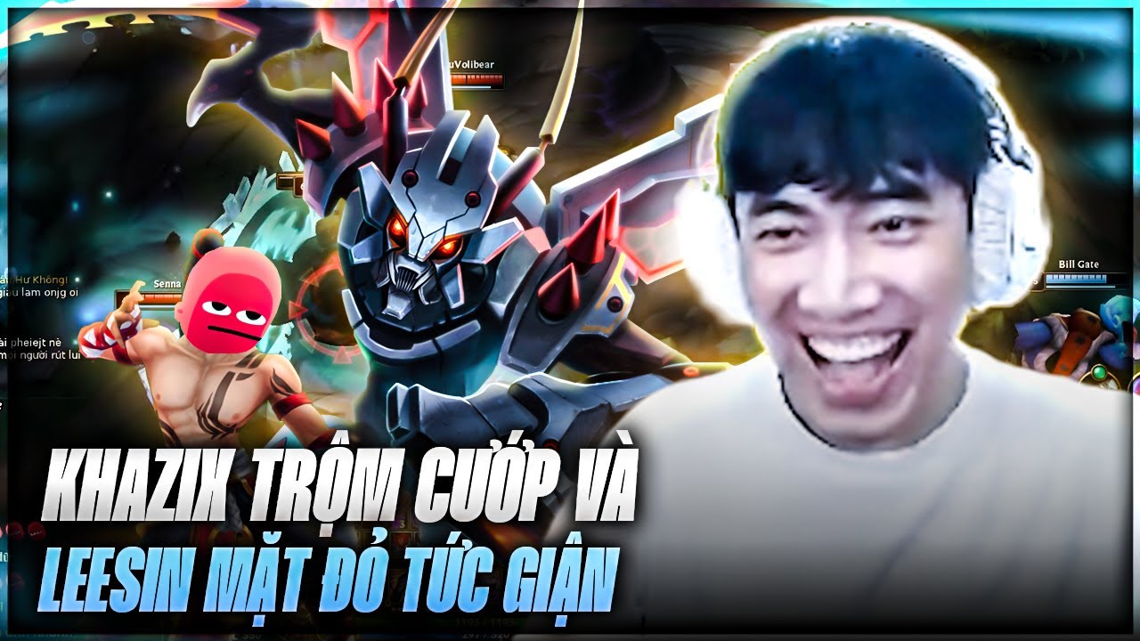 LEVI KHA'ZIX CƯỚP RỪNG B&Aacute; ĐẠO V&Agrave; BẠN LEESIN MẶT ĐỎ TỨC GIẬN TỘI NGHIỆP