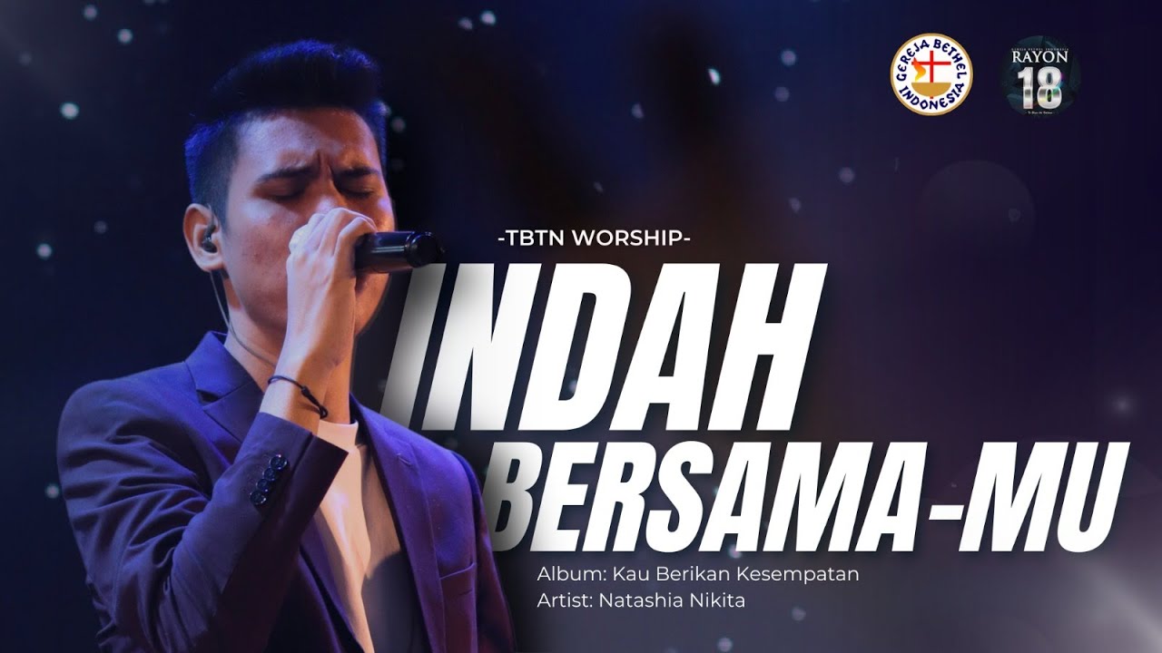 INDAH BERSAMAMU - TBTN WORSHIP SUNDAY SERVICE