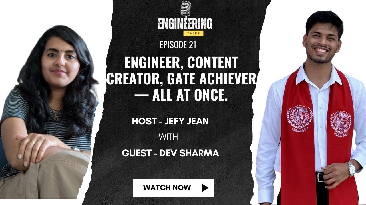 Ep-21||Engineer, Content Creator, Gate Achiever-All At Once||Dev Sharma