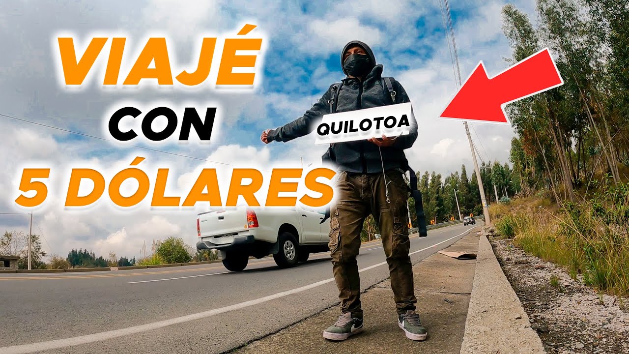 De Ambato al Quilotoa VIAJANDO A DEDO [ pidiendo ride ] / LAGUNA DE QUILOTOA ECUADOR