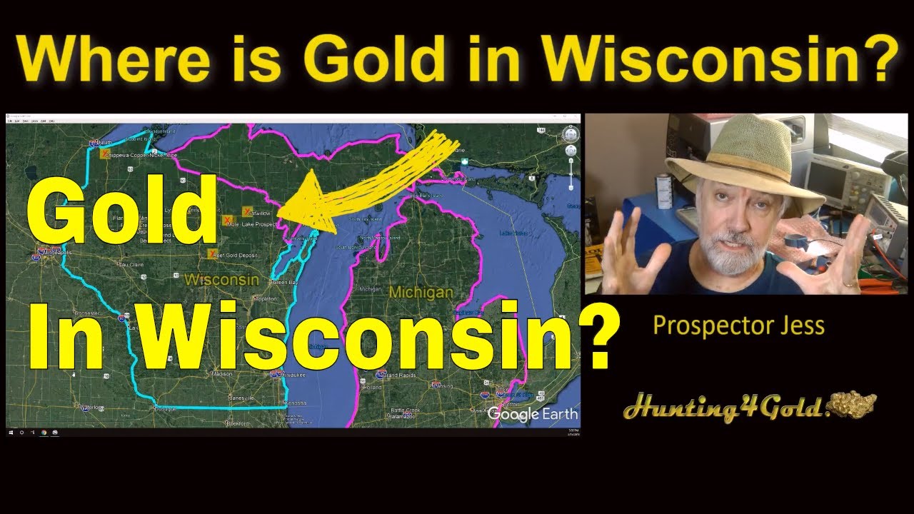 Where Can I Find Gold In Wisconsin, Gold maps & prospecting.
