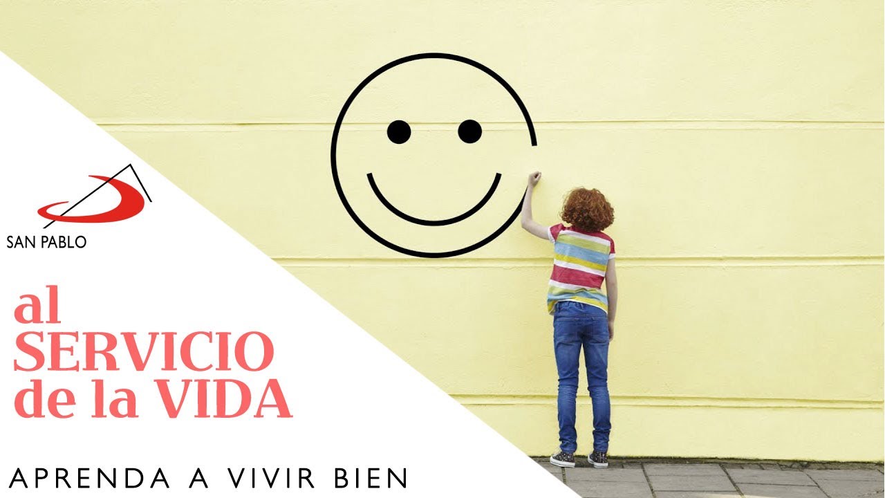 AL SERVICIO DE LA VIDA: Aprenda a vivir bien