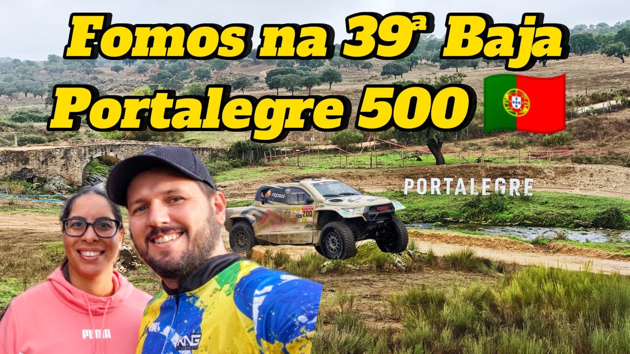 Fomos na 39ª Baja Portalegre 500 🇵🇹 - Pura adrenalina!