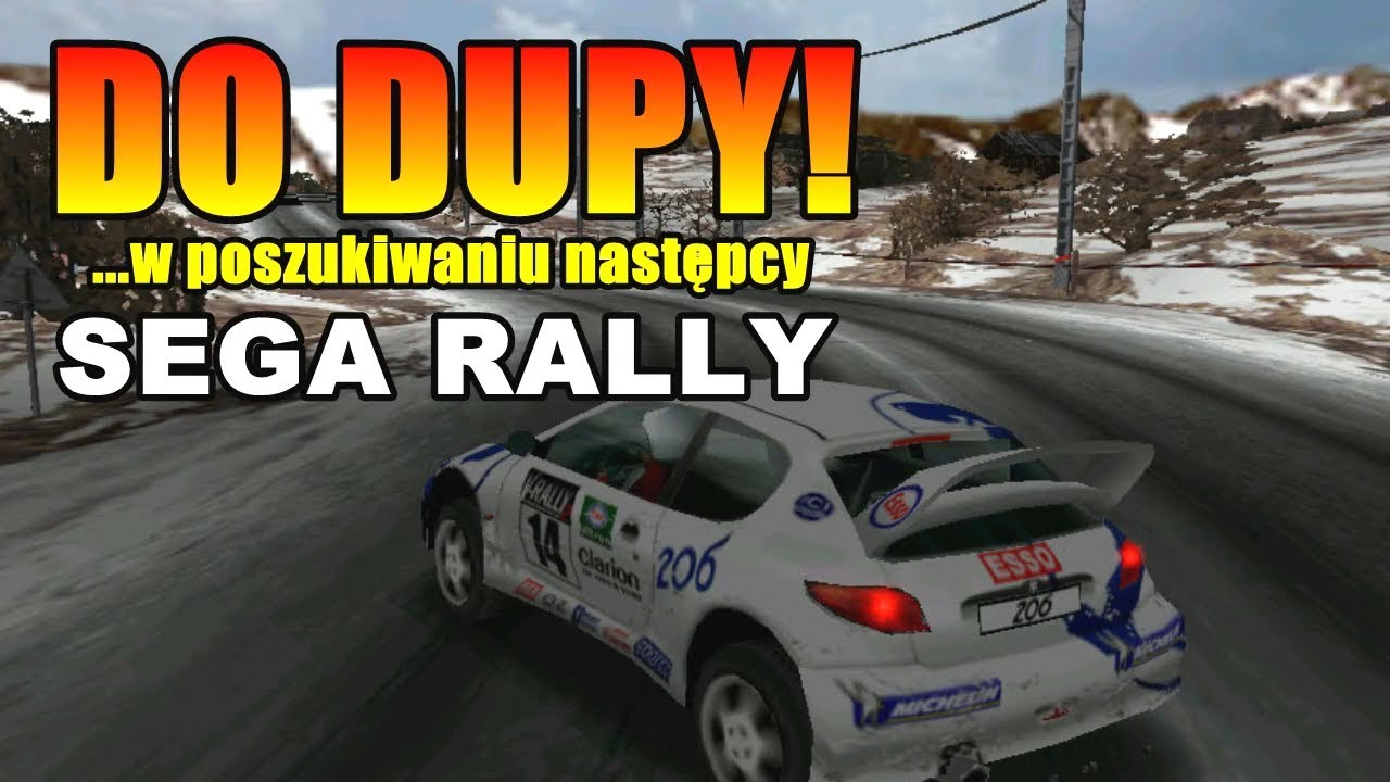 DO DUPY #25: W poszukiwaniu następcy Sega Rally