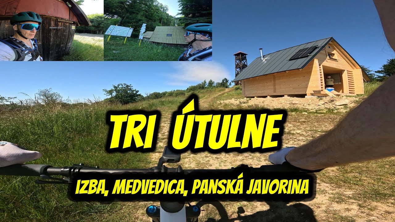 Tri turistické útulne Považského Inovca -  Izba, Medvedica a Panská Javorina.