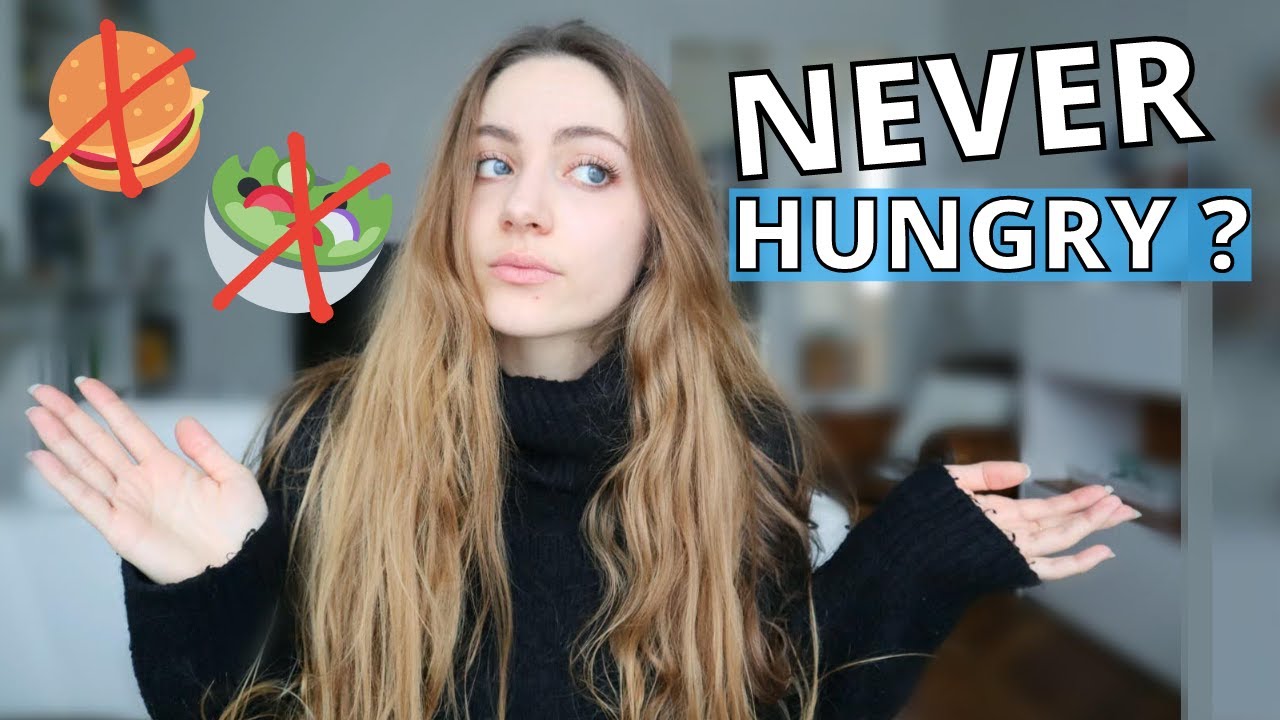 WHY AM I NEVER HUNGRY ? What to do when you don't feel hunger. | Edukale
