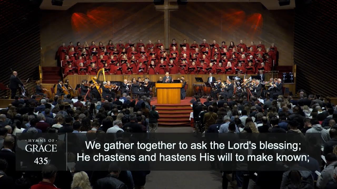 We Gather Together (Hymn 435) | Grace Community Church Congregation & Orchestra