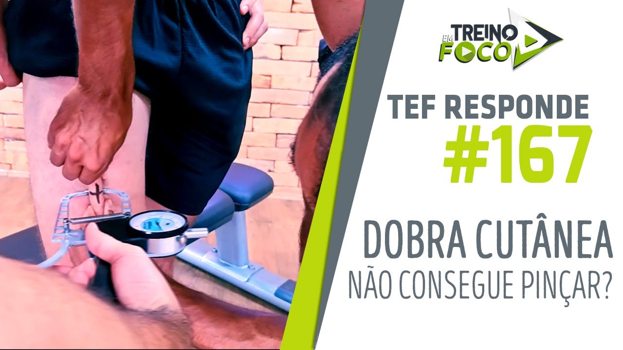 FAÇA ISSO se não conseguir mensurar a DOBRA CUTÂNEA da Coxa - TEF Responde #167