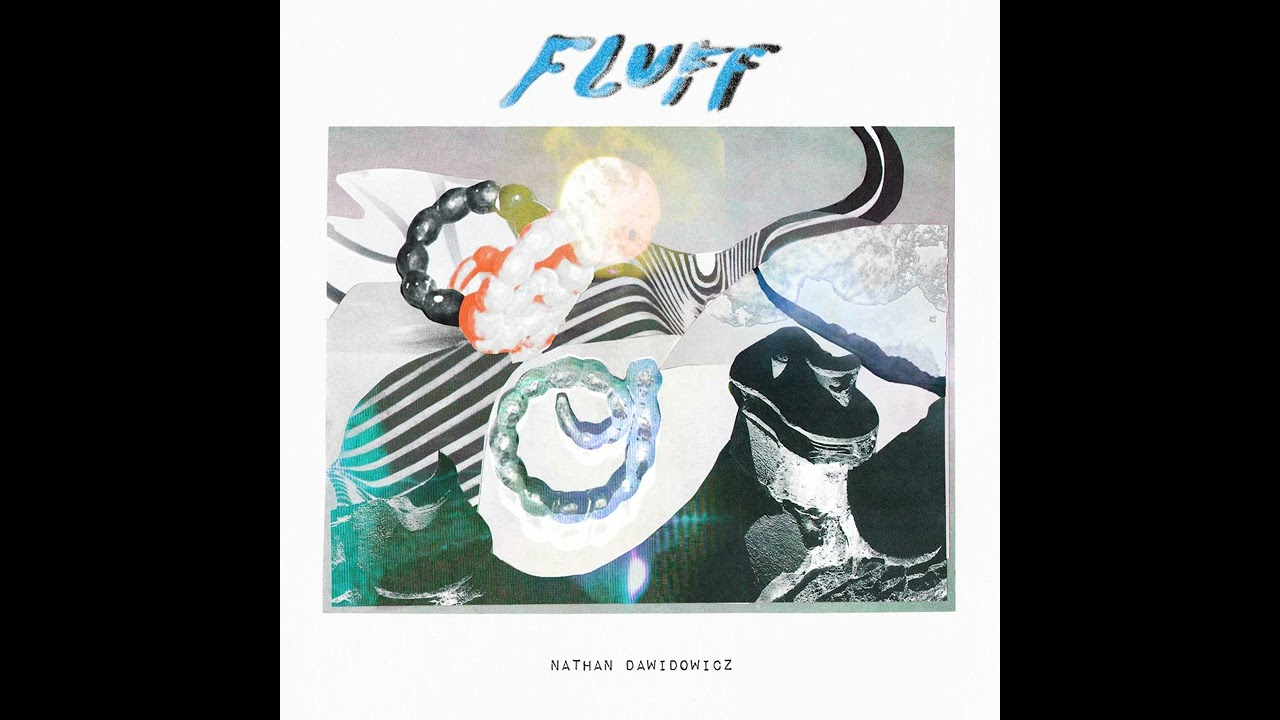 Nathan Dawidowicz - Deep Fluff  (Feat Leo Börger)