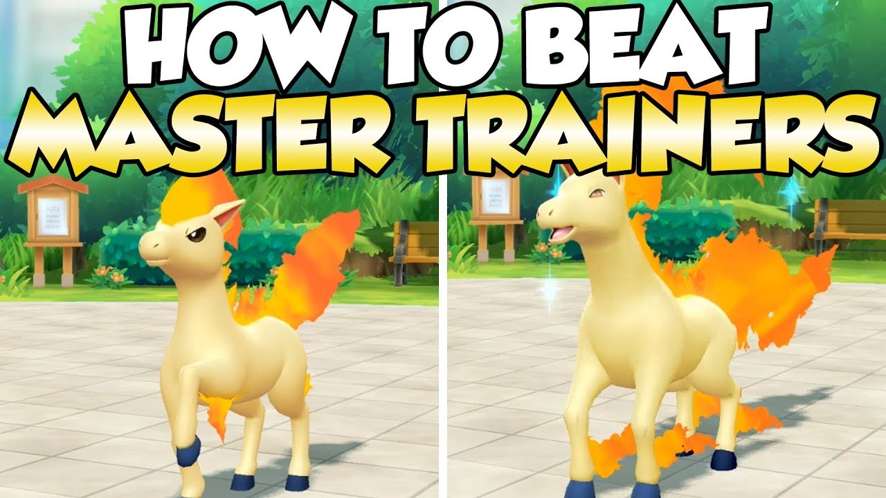 How To Beat Ponyta & Rapidash Master Trainers Guide! | Pokemon Let's Go