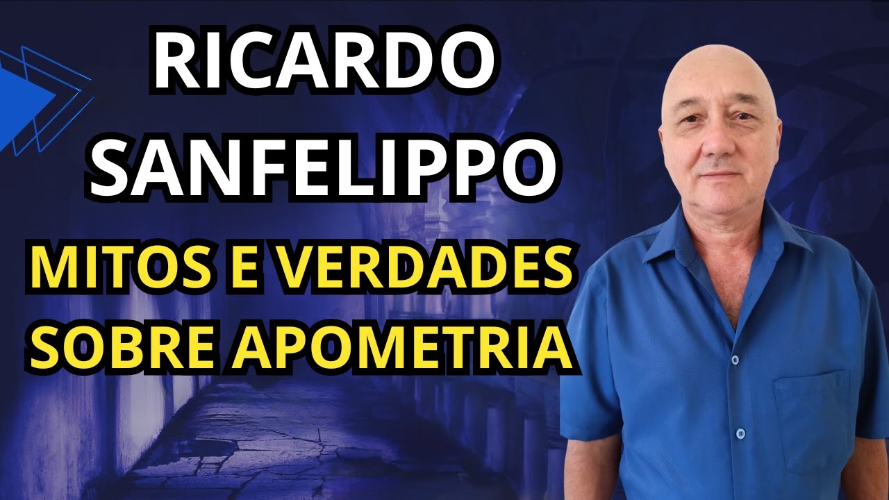 RICARDO SANFELIPPO - MITOS E VERDADES SOBRE APOMETRIA - Filhos do Todo #79