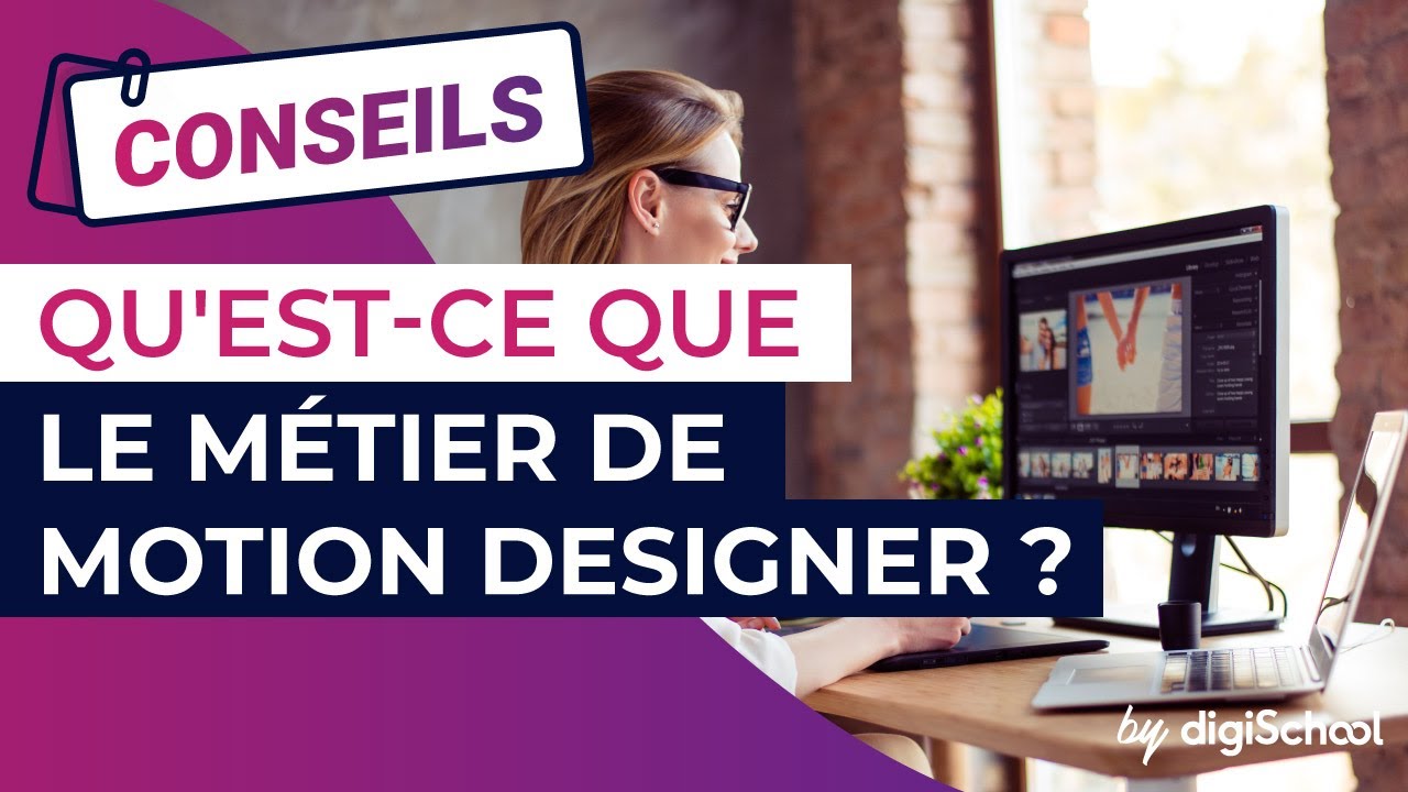 Qu’est-ce que le métier de motion designer ?