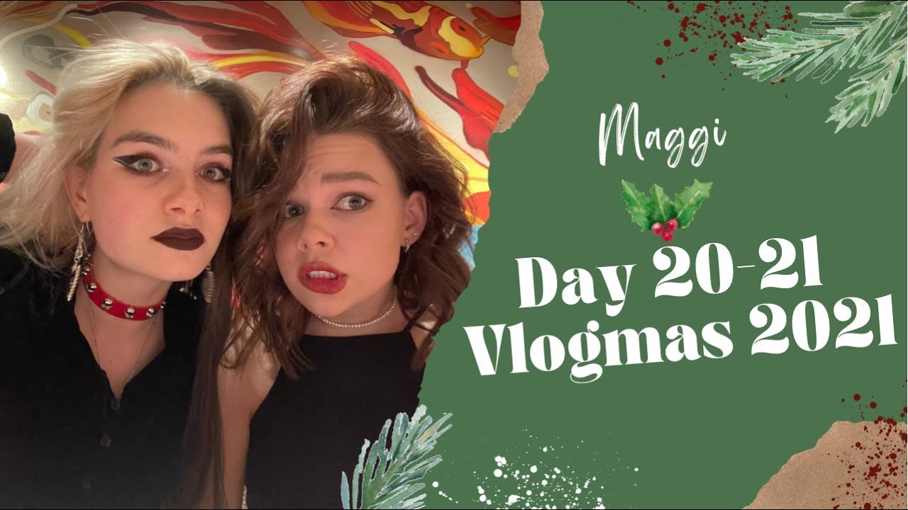 Vlogmas|Day 20-21|Maggi