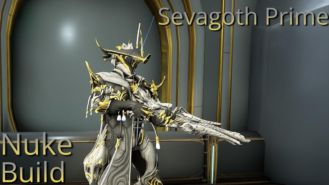 Destroy Everything with Sevagoth Prime Nuke Build