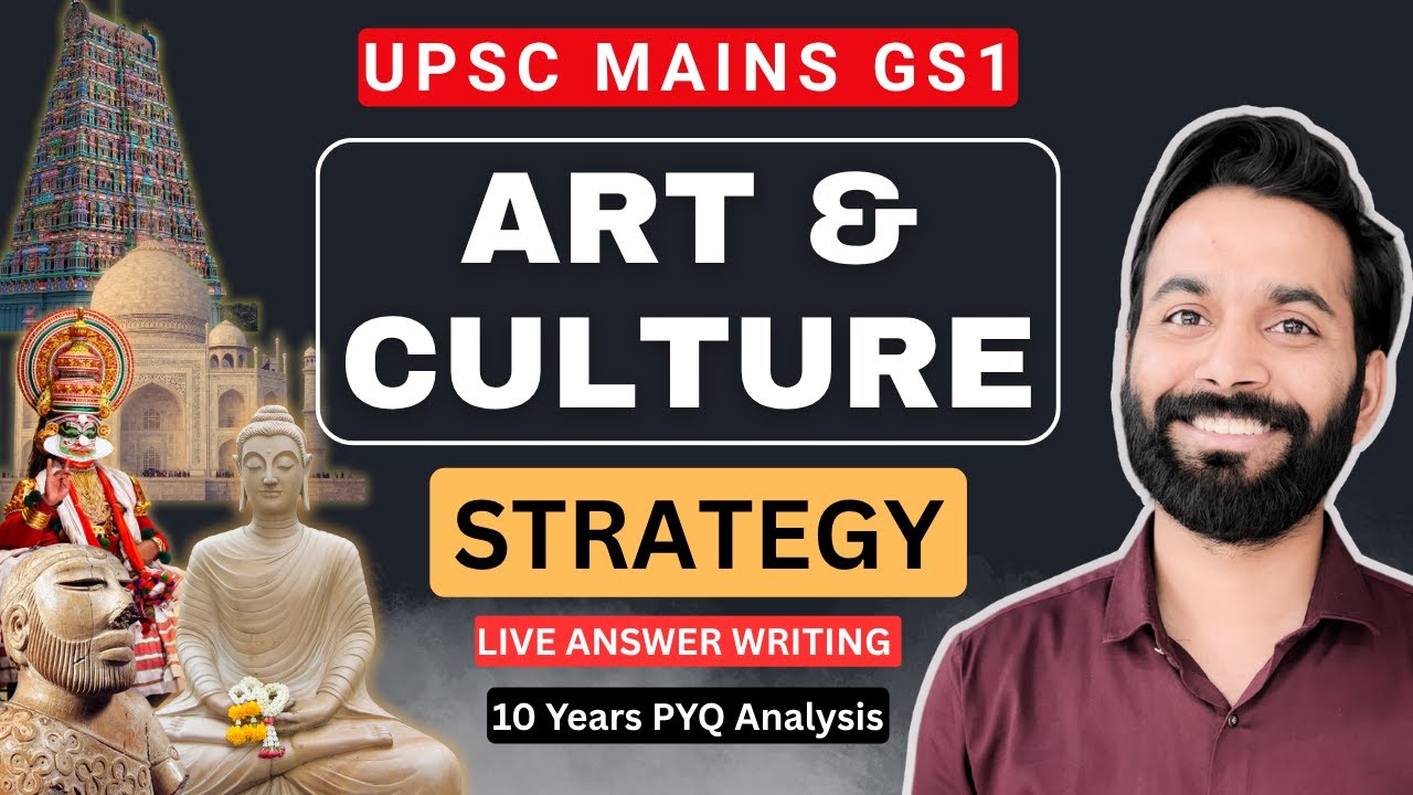 🔥 Most Effective Art & Culture Strategy for UPSC Mains GS1 | ✍️ Live Answer Writing + 📊 PYQ Analysis