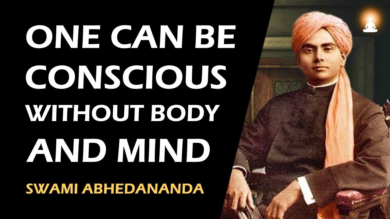 SAMADHI is Not an Unconscious State | Swami Abhedananda