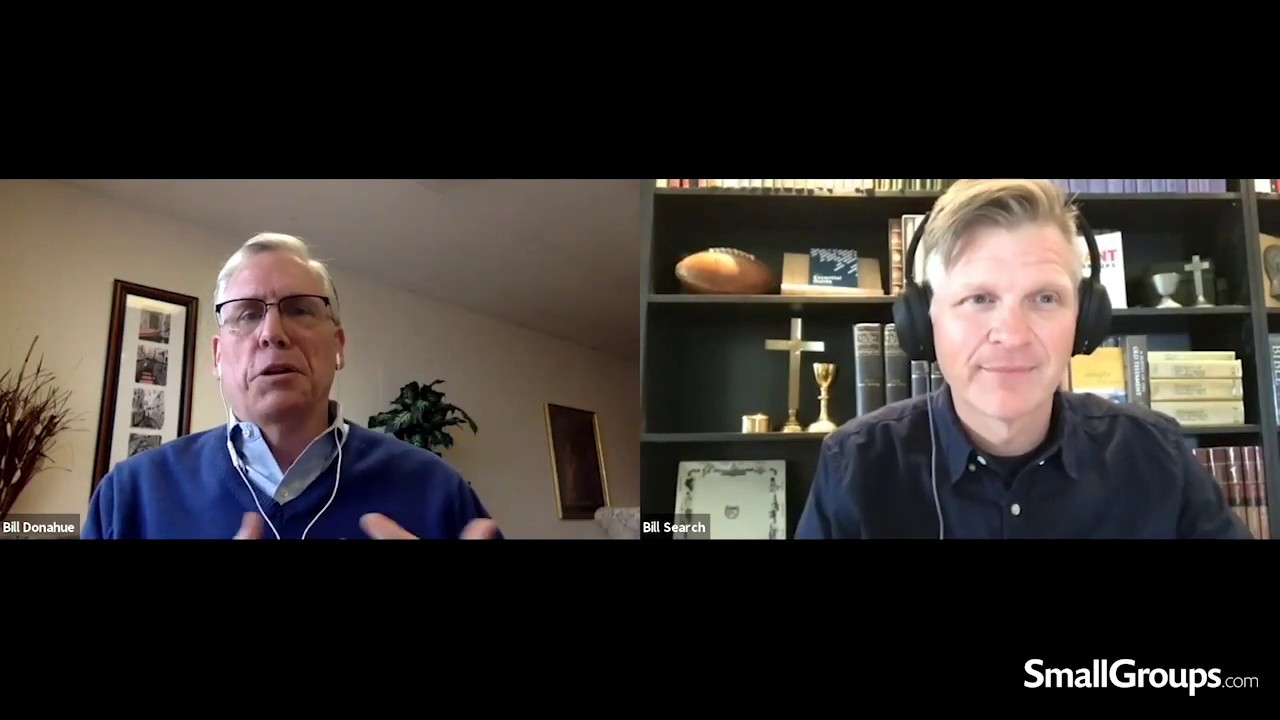 Small Group Ministry in the New Reality: Webinar with Bill Donahue