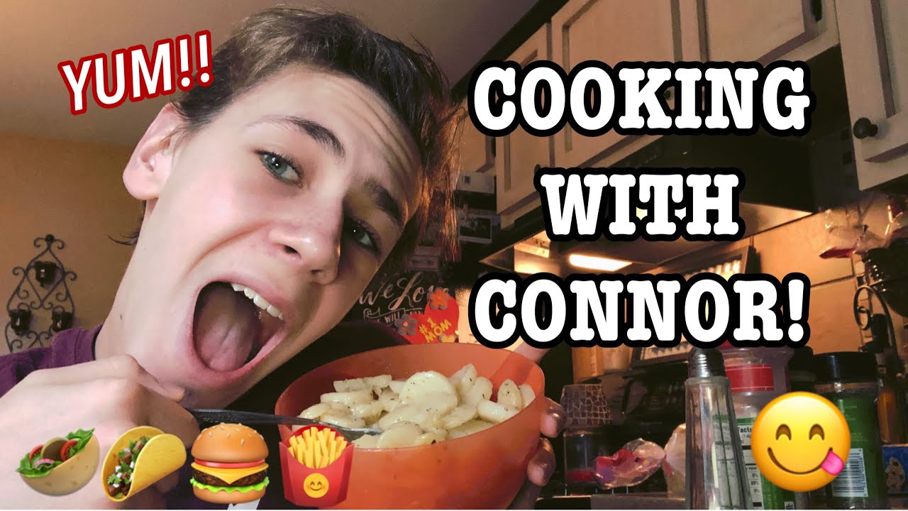 COOKING WITH CONNOR!!!