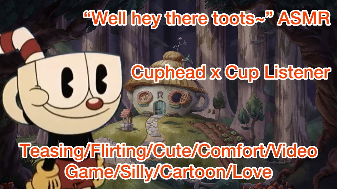 «Ну привет, Тутс!» ASMR (Cuphead x Cup Listener) при участии: Mugman