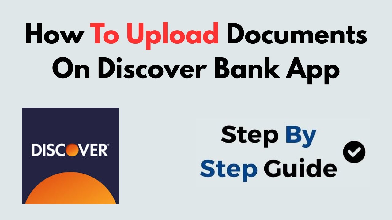 How To Upload Documents On Discover Bank App