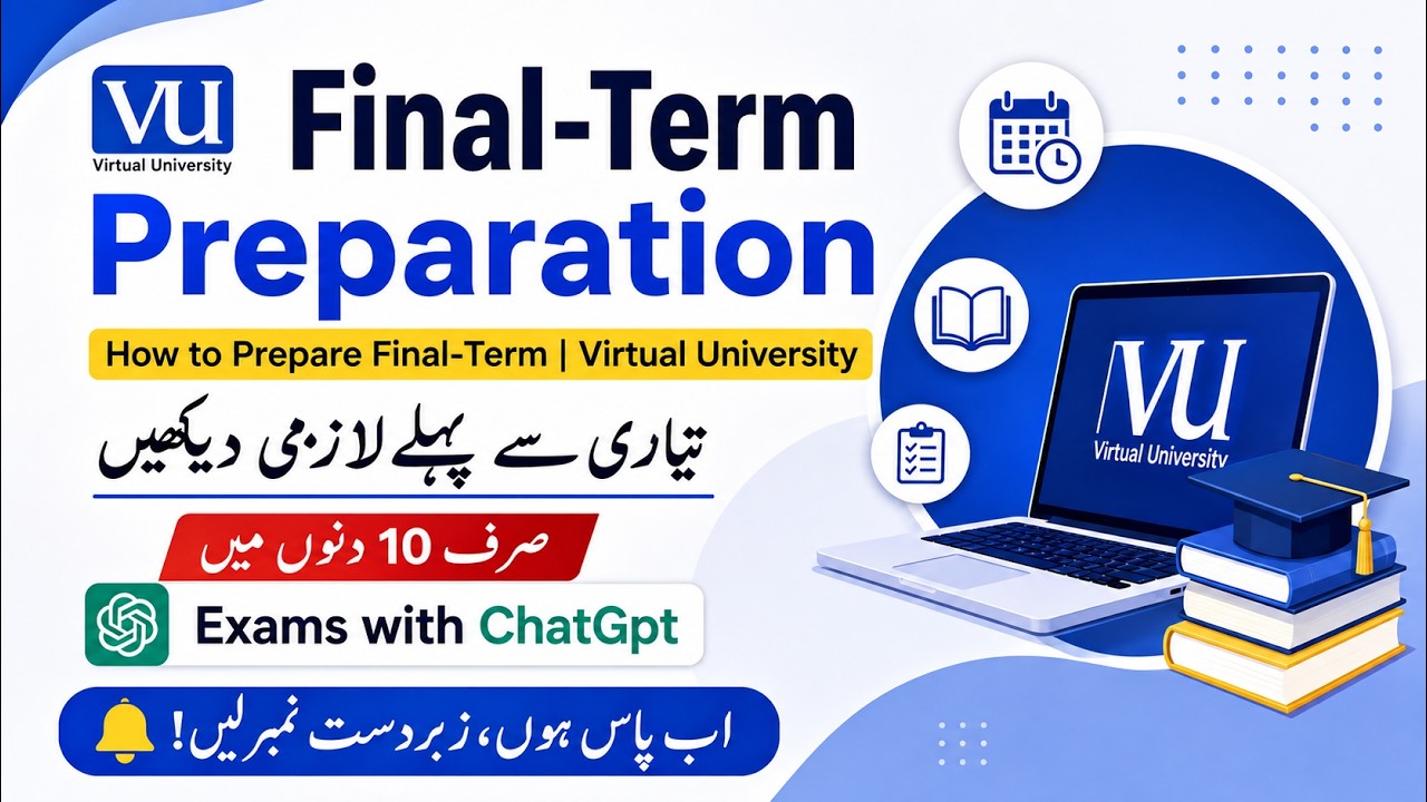 Final-Term Preparation (Fall 2025) | How to Prepare Final-Term | Virtual University