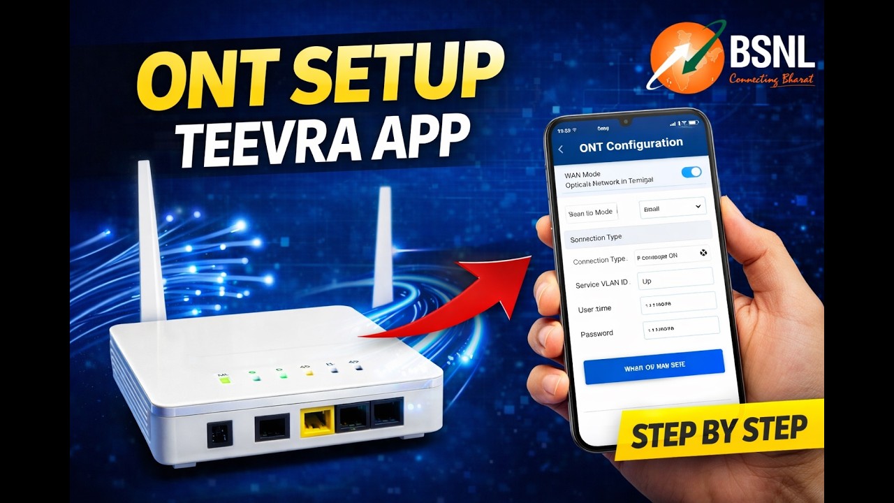 How To Configure ONT/ONU From BSNL Teevra App