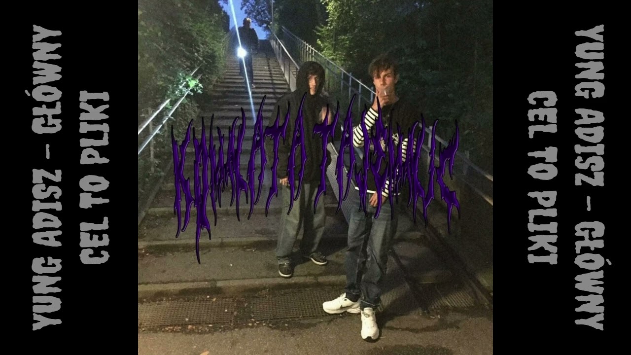 YUNG ADISZ - GŁÓWNY CEL TO PLIKI (REMIX - 701)