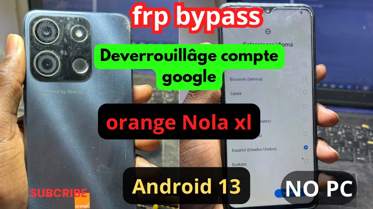 FRP bypass Orange Nola XL | déblocage de compte Google orange nola xl
