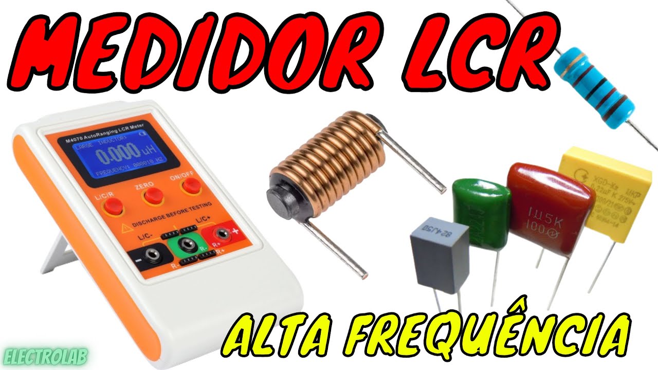 Medidor LCR M4070 alta frequência e baixo custo!!