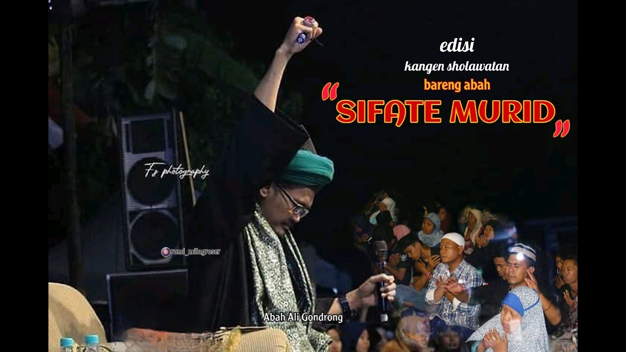 SIFATE MURID - GUS ALI GONDRONG MAFIA SHOLAWAT [EDISI KANGEN] LIRIK + MUSIK